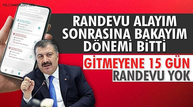MHRS'DEN randevu alıp gelmeyenlere 15 gün yeni randevu yok 