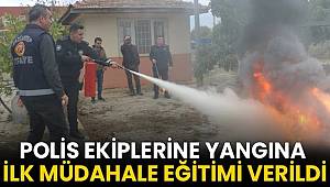 Polis ekiplerine yangına ilk müdahale eğitimi verildi