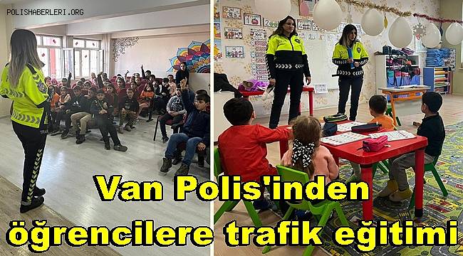 Van Polis'inden öğrencilere trafik eğitimi 