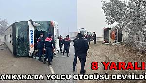 Ankara'da yolcu otobüsü devrildi, 8 yaralı 