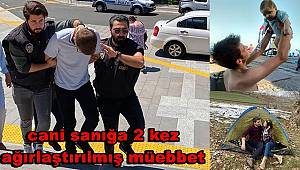 Boşandığı eşi ve 3 yaşındaki oğlunu öldüren sanığa 2 kez ağırlaştırılmış müebbet 