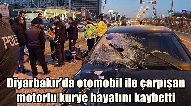 Diyarbakır’da otomobil ile çarpışan motorlu kurye hayatını kaybetti