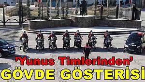 Elazığ’da ’Yunus Timlerinden’ gövde gösterisi