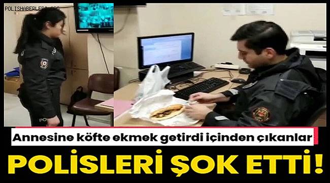 Fatih'te gözaltındaki annesine köfte ekmek getirdiğini söyledi, içinden eroin çıktı 