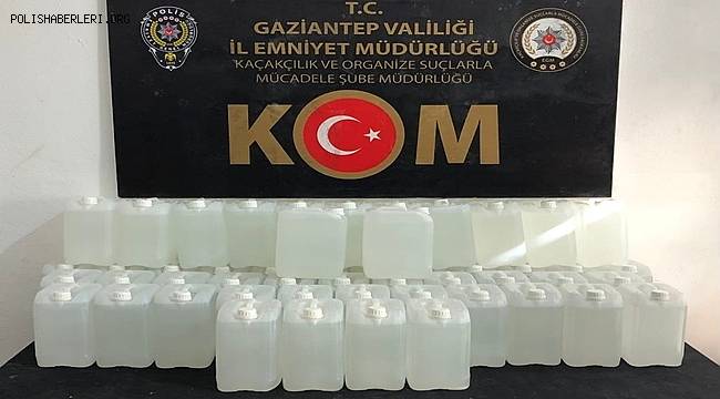 Gaziantep'te 270 litre etil alkol ele geçirildi 