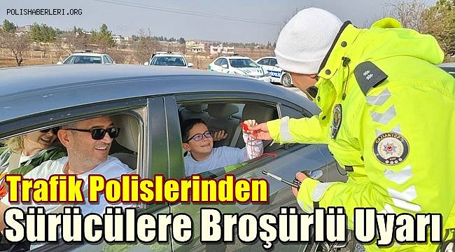 Gaziantep Trafik Polislerinden Sürücülere Broşürlü Uyarı