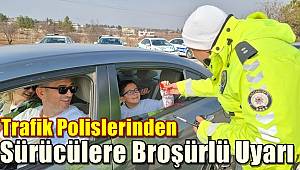 Gaziantep Trafik Polislerinden Sürücülere Broşürlü Uyarı