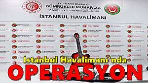İstanbul Havalimanı'nda uyuşturucu operasyonları, Gitar kılıfından ve terlik tabanından uyuşturucu çıktı 
