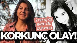 Kartal’da 2 genç kız evde ölü bulundu