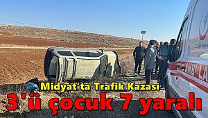 Midyat'ta trafik kazası, 3'ü çocuk 7 yaralı