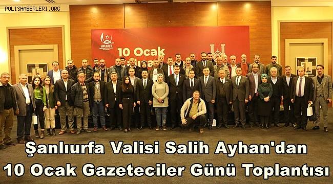 Vali Ayhan'dan 10 Ocak Gazeteciler Günü Toplantısı 