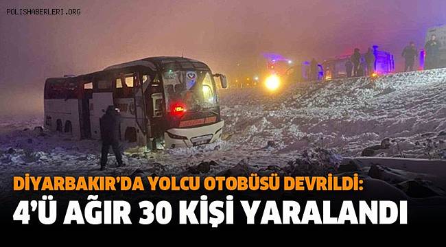 Diyarbakır'da yolcu otobüsü devrildi, 4'ü ağır 30 kişi yaralandı 