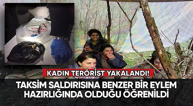 Eylem hazırlığındaki kadın terörist yakalandı 