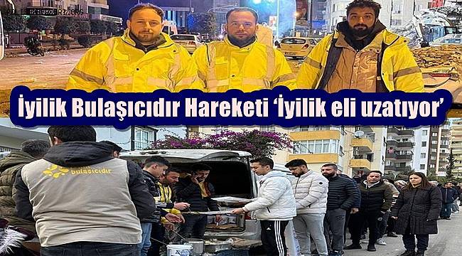 İyilik Bulaşıcıdır Hareketi ‘İyilik eli uzatıyor’ 