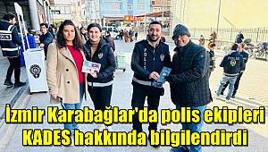 İzmir’de polis ekipleri vatandaşları KADES hakkında bilgilendirdi