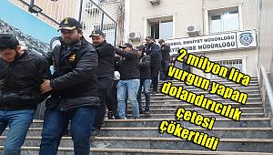 İstanbul'da 2 milyon lira vurgun yapan dolandırıcılık çetesi çökertildi 