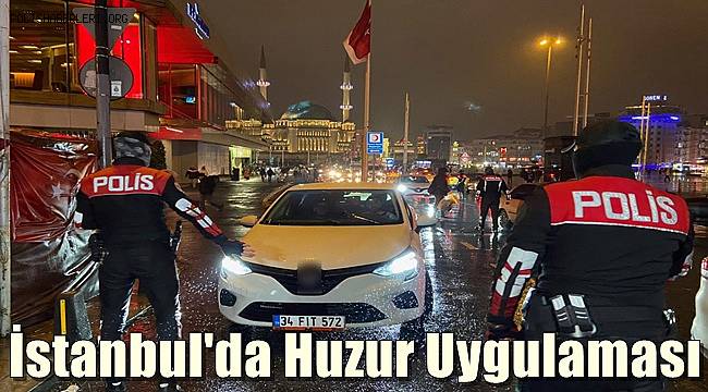 İstanbul'da huzur uygulaması 