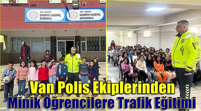 Van Polis Ekiplerinden Minik Öğrencilere Trafik Eğitimi 