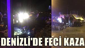 Denizli'de otomobil ile minibüs çarpıştı! 3 ölü