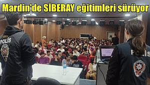 Mardin'de SİBERAY eğitimleri sürüyor