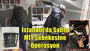 'MİT mensubuyuz' diyerek dolandırıcılık yapan şebekeye operasyon! 11 gözaltı
