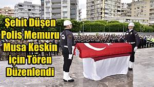 Şehit düşen polis için tören düzenlendi
