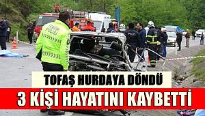 Tofaş hurdaya döndü! 3 ölü, 1 yaralı 