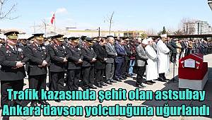 Trafik kazasında şehit olan astsubay Ankara'da son yolculuğuna uğurlandı 