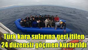 Türk kara sularına geri itilen 24 düzensiz göçmen kurtarıldı 