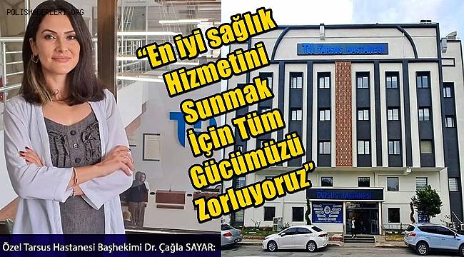 Başhekim Çağla Sayar, 