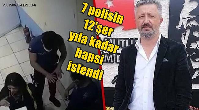 Esenyurt'ta karakoldaki ölüm davasında 7 polisin 12'şer yıla kadar hapsi istendi 