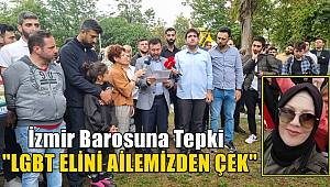İzmir Barosuna Tepki 