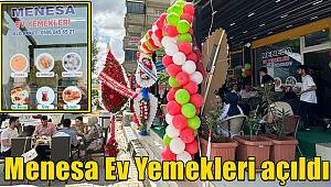 Menesa Ev Yemekleri açıldı