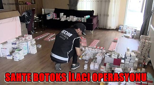 Esenyurt’ta sahte botoks ilacı operasyonu! 2 gözaltı 