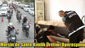 Mersin'de Sahte Kimlik Üretimi Operasyonu! 2 Şüpheli Gözaltına Alındı 