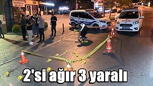 Bağcılar'da uzun namlulu silahlarla saldırı! 2'si ağır 3 yaralı