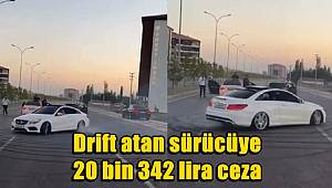 Düğün konvoyunda drift atan sürücüye 20 bin 342 lira ceza 