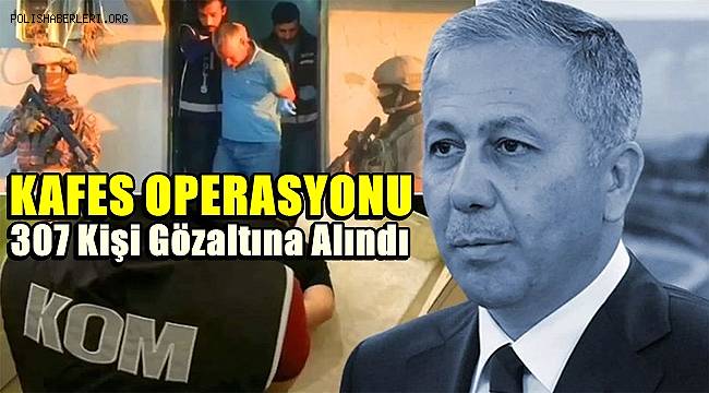 31 ilde organize suç örgütlerine operasyon! 307 gözaltı