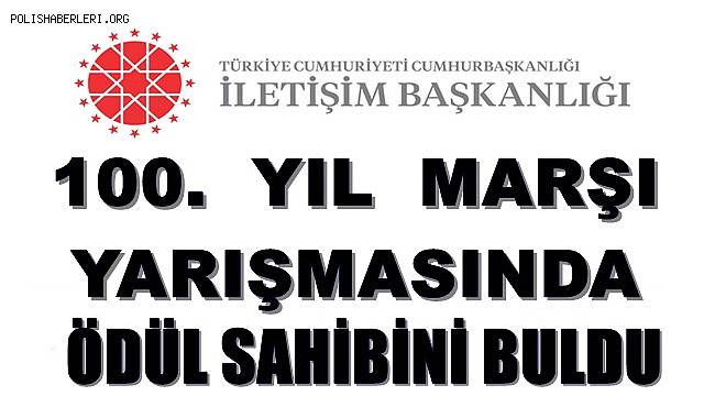 100. Yıl Marşı yarışmasında ödül sahibini buldu 