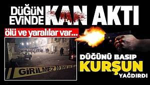 Gaziantep'te düğün evi cenaze evine döndü! 1 ölü, 4 yaralı 