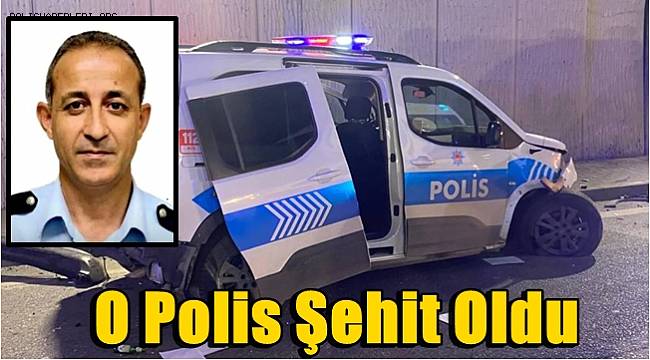 Kamyon Çarpması Sonucu Yaralanan Polis Memuru Şehit Oldu