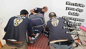 Mersin'de yasa dışı bahis operasyonu! 4 şüpheli gözaltına alındı 