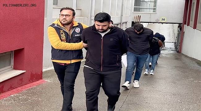 Adana'da 374 kişiyi dolandırdıkları iddiasıyla gözaltına alınan 8 zanlıdan 5'i tutuklandı 