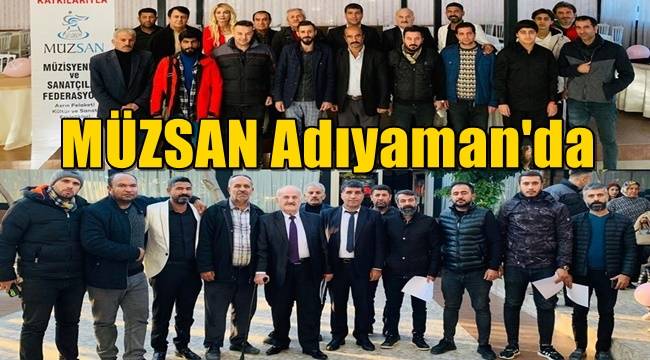 MÜZSAN Adıyaman'da Yüzleri Güldürdü