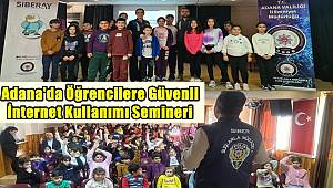 Adana'da Öğrencilere Güvenli İnternet Kullanımı Semineri