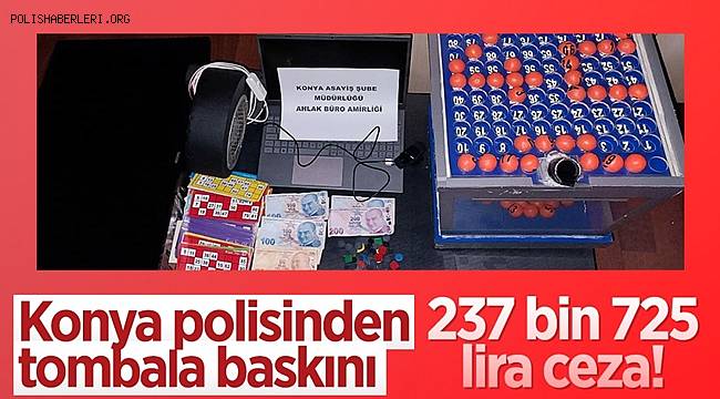 Konya'da Kumar Oynayan 37 Kişiye 237 Bin 725 Lira Para Cezası 
