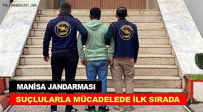 Manisa jandarması suçlularla mücadelede ilk sırada yer aldı