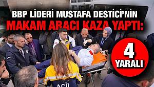 BBP Genel Başkanı Destici'nin aracı Tokat'ta kaza yaptı