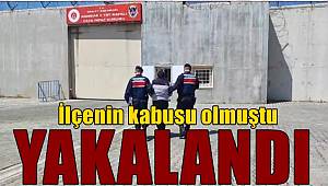 İlçenin kabusu olmuştu! Yakalandı 