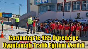 Gaziantep'te 485 Öğrenciye Uygulamalı Trafik Eğitimi Verildi 